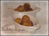 Recette Boulettes de dinde aux carottes & chorizo