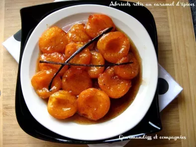 Recette Abricots rôtis au caramel d'épices.