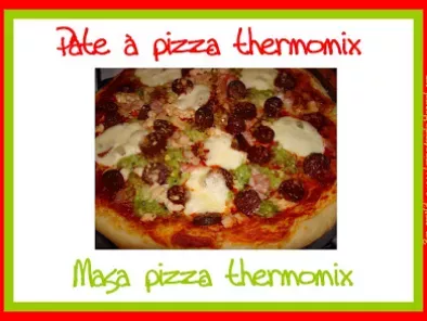 Recette Pâte à pizza thermomix - masa pizza thermomix