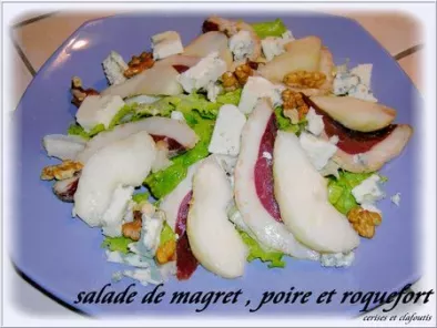 Recette Salade de magret seche aux poires et roquefort
