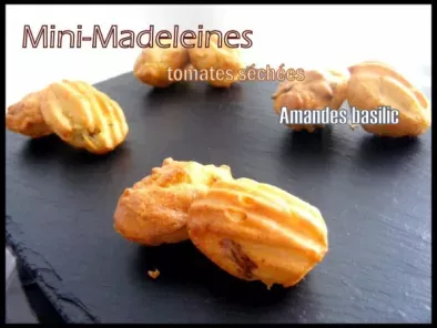 Recette Mini-madeleines aux tomates séchées amandes et basilic