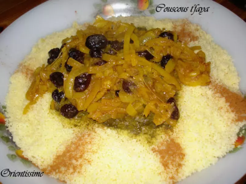 Couscous T'faya (oignons caramélisés et raisins secs) - photo 2