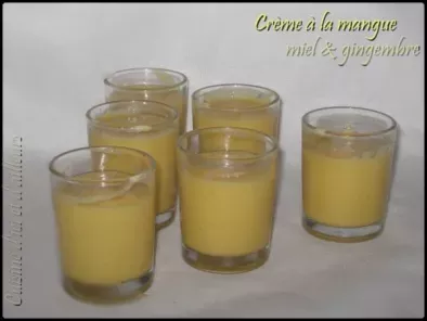 Crème à la mangue au miel et gingembre