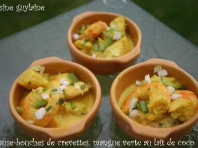 Crevettes à la mangue verte au lait de coco en amuse bouches ou en entrée - photo 3