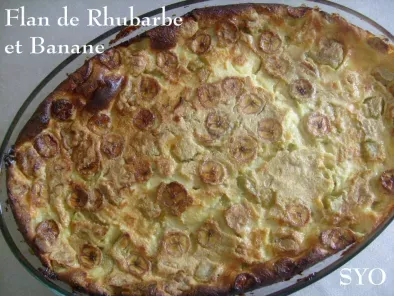 Flan / Far Rhubarbe et Bananes du Petit Bistro de Mamigoz