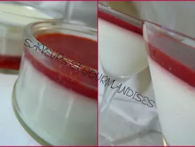 Panna cotta à la vanille et sa gelée de fraises. - photo 3