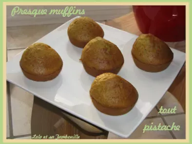 Presque muffins tout pistache - photo 3