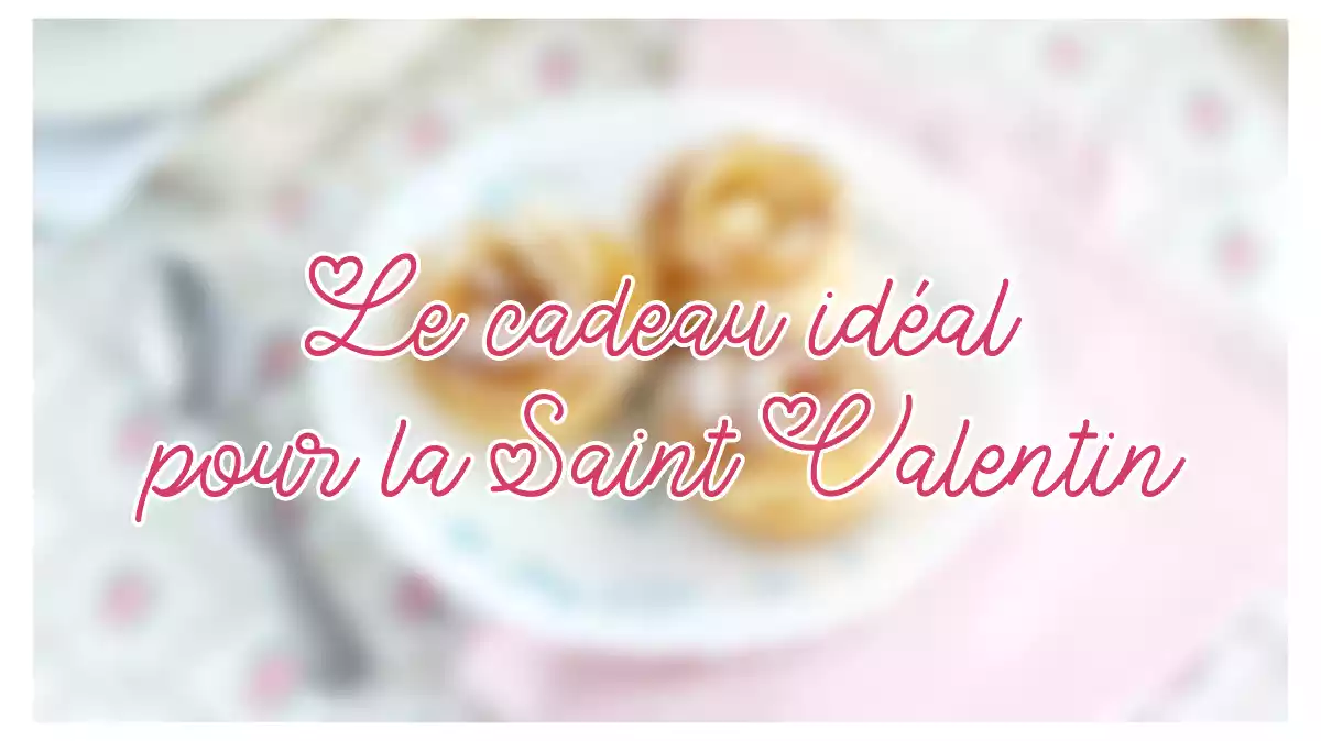 Ce cadeau sera encore mieux que des roses pour la Saint-Valentin!