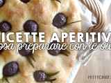 Dossiers: Ricette per aperitivi: stuzzicherie da preparare con le olive