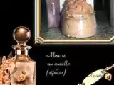 Recette Mousse au nutella (siphon)