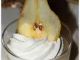 Recette Soupe de poire chantilly à la cardamome et sa cristalline de poire