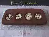Recette Entremet choco-praliné et panna cotta à la vanille