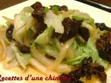 Recette Chou chinois aux champignons noirs .