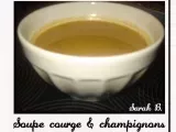 Recette Soupe courge & champignons