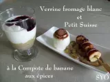 Recette Fromage blanc et petit suisse à la compote de banane aux épices