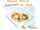 Recette Ananas grillé à la noix de coco