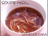 Recette Soupe miso aux nouilles soba!!