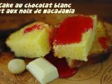 Recette Cake au chocolat blanc et aux noix de macadamia