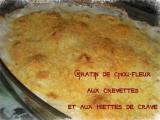 Recette Gratin de chou-fleur aux crevettes et aux miettes de crabe