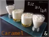 Recette Riz au lait nature...et caramel liquide