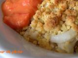 Recette Crumble de lieu jaune de ligne et sauce tomate fraiche