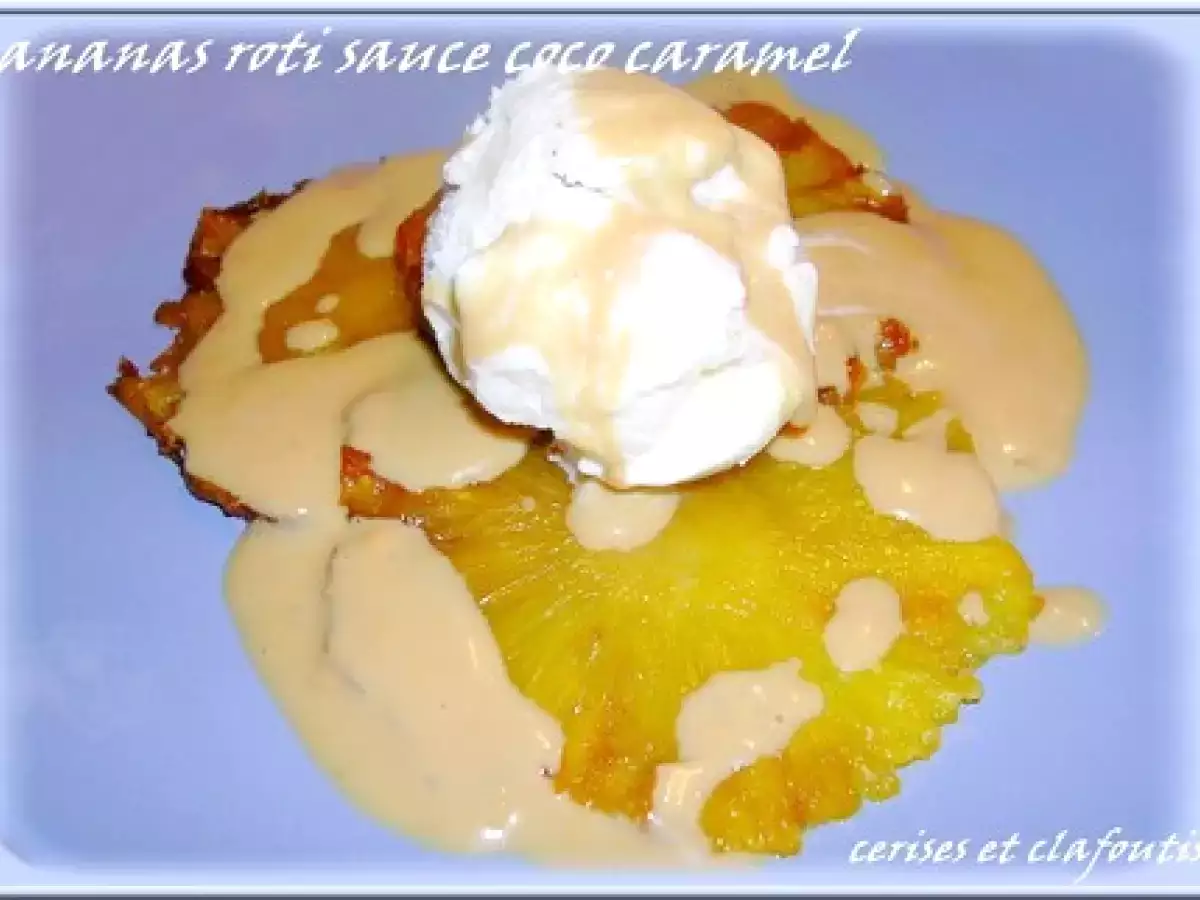 Recette Ananas rôti et sa sauce caramel au lait de coco