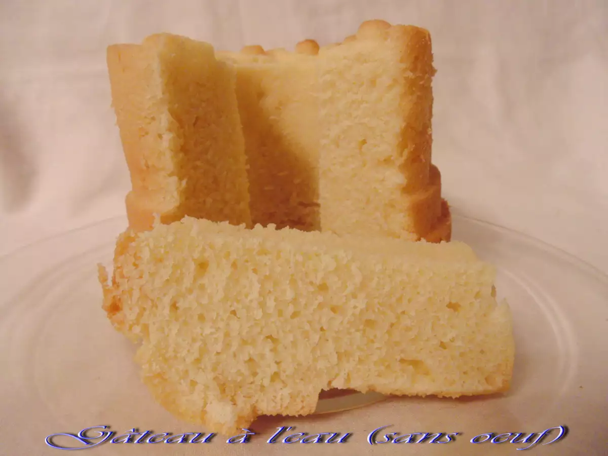 Recette Gateau à l'eau (sans oeuf)