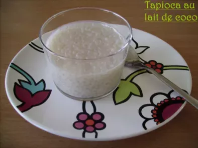 Recette Tapioca au lait de coco