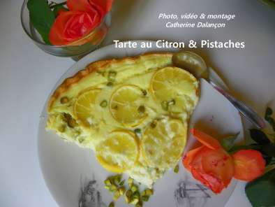 Recette Tarte au citron & pistache