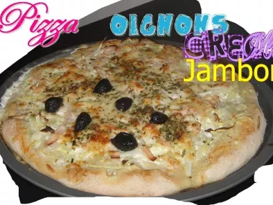 Recette Pizza oignon - crème - jambon blanc