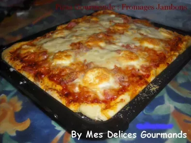 Recette Pizza gourmande : fromages jambons