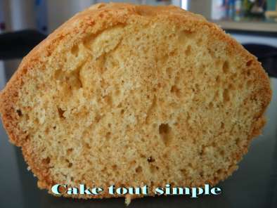 Recette Cake tout simple