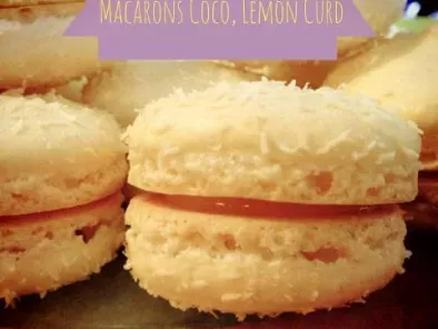 Recette Macarons noix de coco, lemon curd