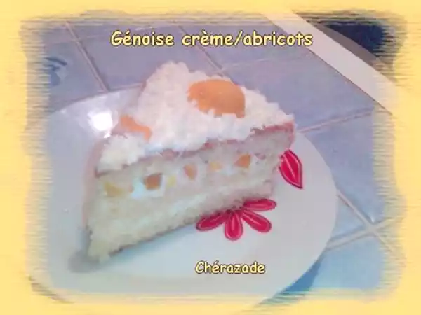 Recette Génoise crème/abricots