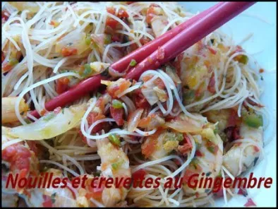 Recette Wok crevettes - poivrons- gingembre et nouilles chinoises