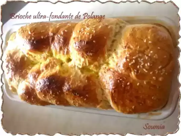 Recette Brioche ultra fondante de polange