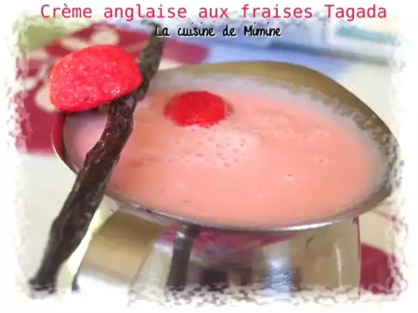 Recette Crème anglaise aux fraises tagada