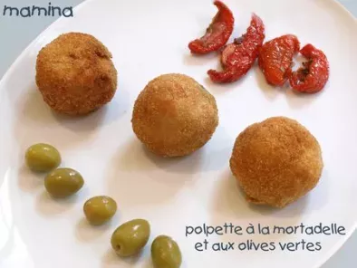Recette Polpette ou boulettes à la mortadelle et aux olives vertes venise