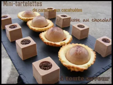 Recette Tartelettes gourmande de caramel aux cacahuètes et mousse au chocolat
