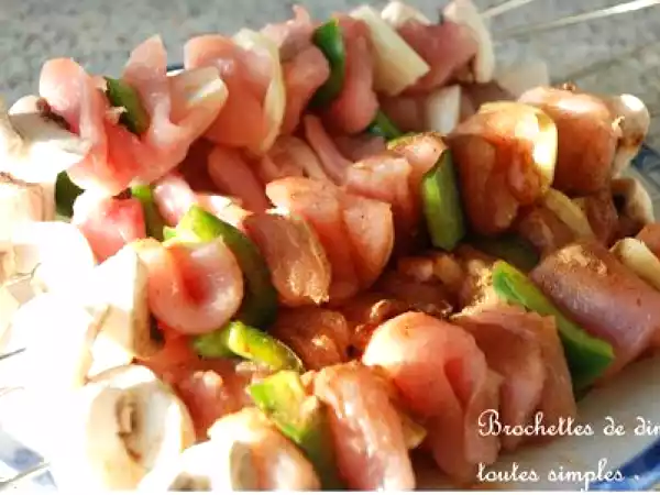 Recette Brochettes de dinde maison toutes simples