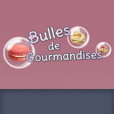 Bulles de Gourmandises