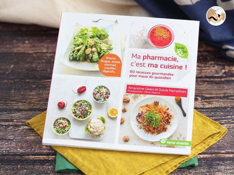 Ma pharmacie, ma cuisine aux éditions Terre Vivante