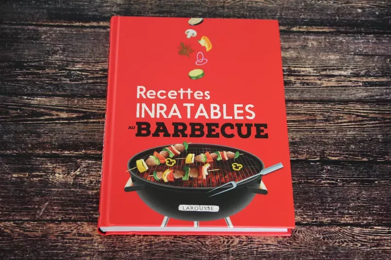 Les recettes Inratables au barbecue de Larousse 