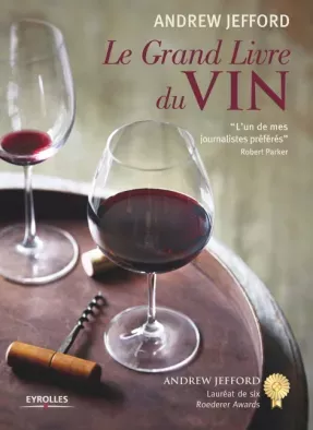 Le Grand livre du vin par Andrew Jefford
