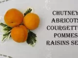 Etape 5 - Chutney d'abricots, courgettes et pommes