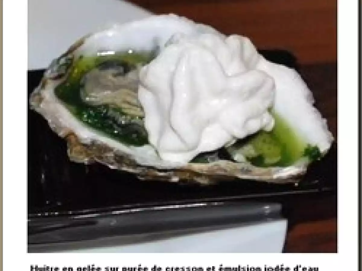 #169 - huitres en gelée sur purée de cresson et émulsion iodée