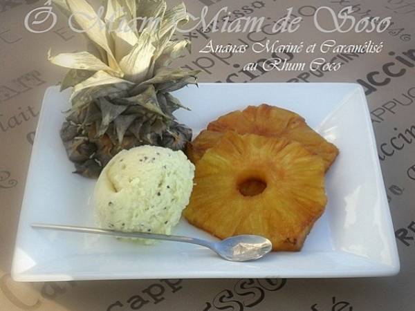 ANANAS MARINE ET CARAMELISE AU RHUM COCO - PLANCHA -