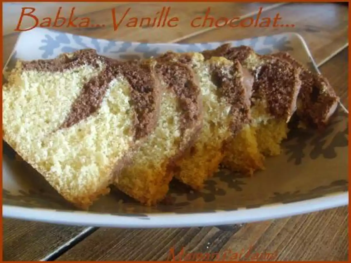 Babka vanille et chocolat....