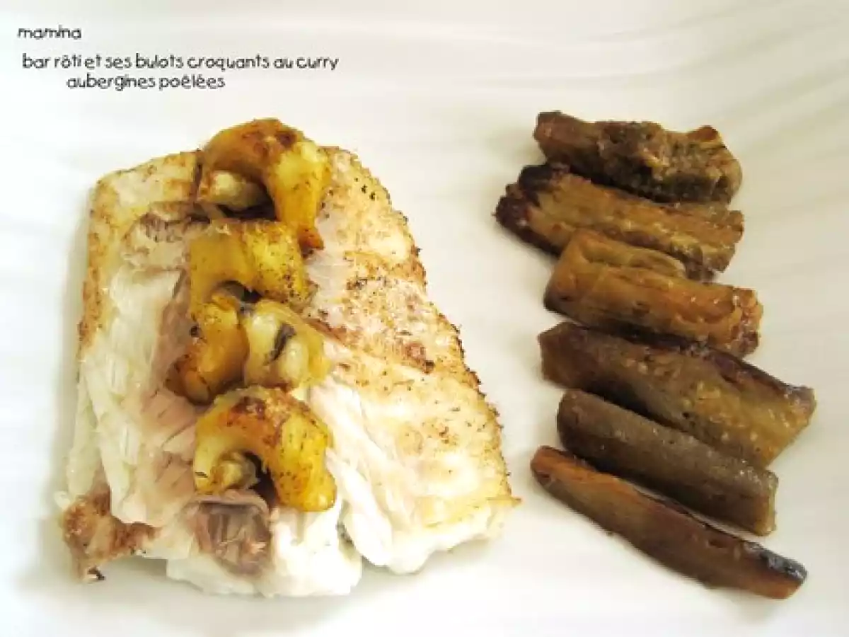 Bar grillé et bulots croquants au curry