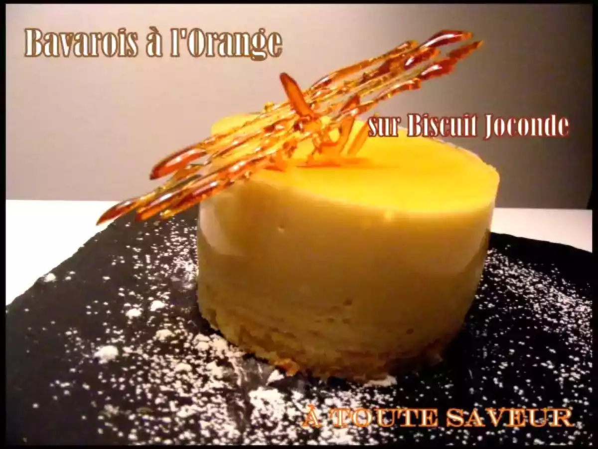 Bavarois à l'Orange sur biscuit Joconde